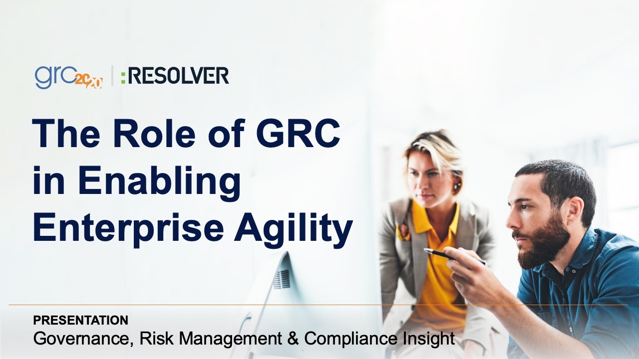 The role of grc in enabling enterprise agility 1 Ngblwg9zypmmndzkuibhpd